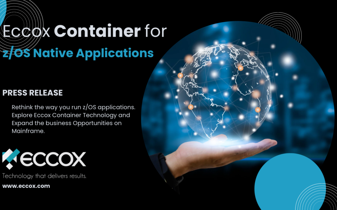 PRESS RELEASE: Eccox Container for z/OS native applications